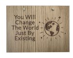Change The World