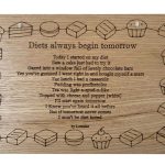 Diets Always Begin Tomorrow – Original Poem Plaque Oak