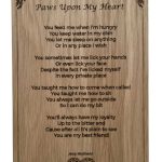 Paws Upon My Heart Clean – Family Friendly Poem Plaque Oak