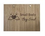 Small Body, Big Soul