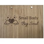 Small Body, Big Soul